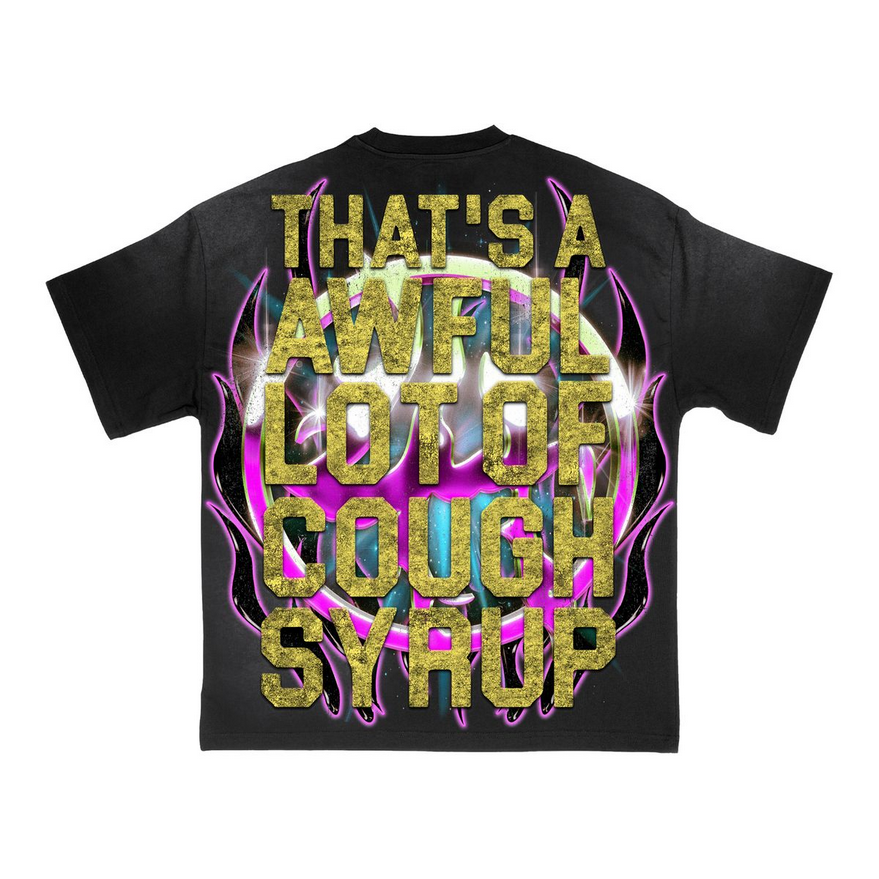 LOST HILLS X AWFUL LOT OF COUGH SYRUP TEE