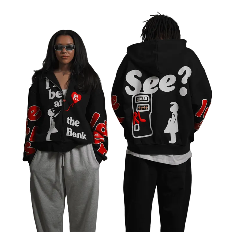 RED LETTERS I'LL BE AT THE BANK SCATTERED ZIP UP